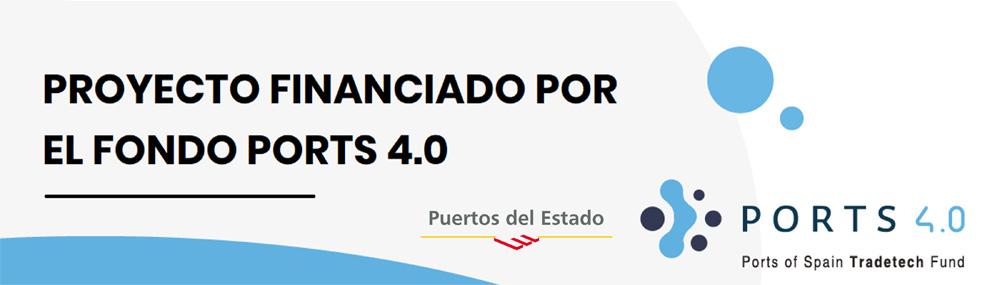 Ports 4.0 - Proyecto financiado por el fondo Ports 4.0